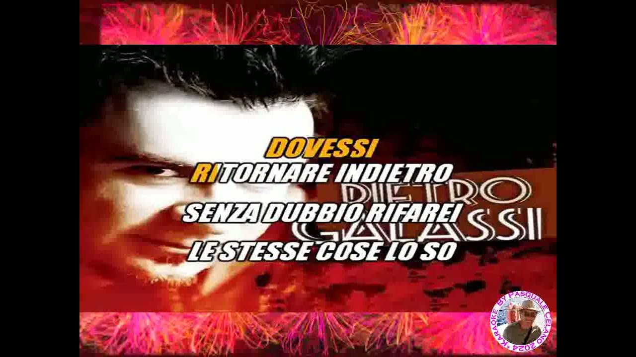 Pietro Galassi   Una rosa e un bacio KARAOKE FAIR USE