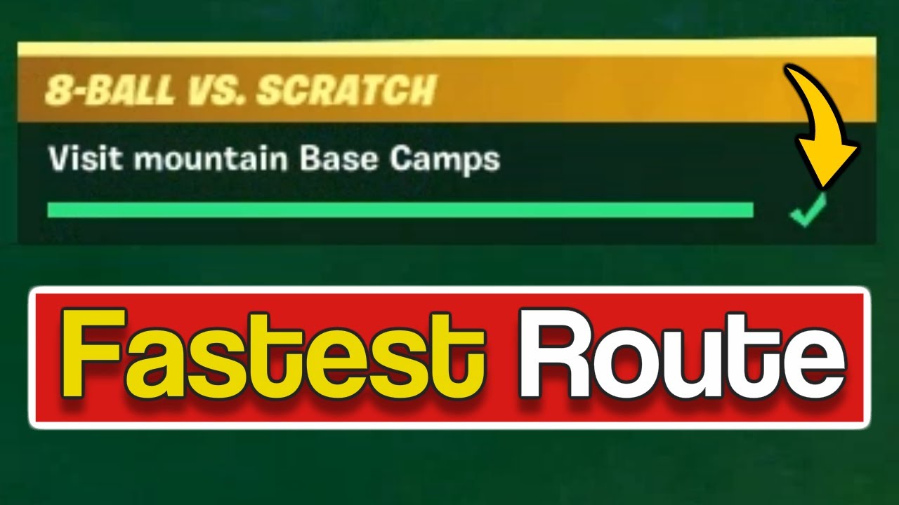 Visit 3 mountain Base Camps - Fortnite Visit mountain Base Camps - Fortnite Base Camps Location