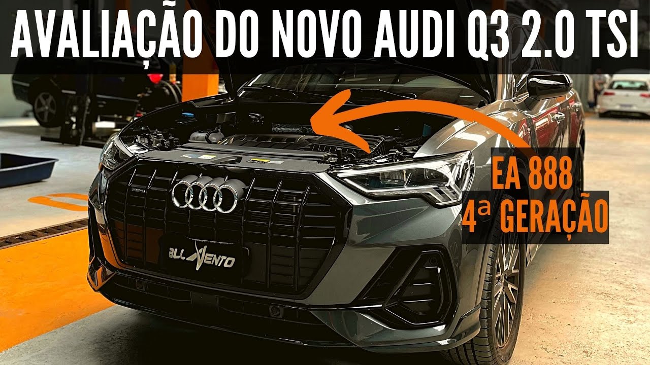 AVALIAMOS UMA Q3 ZERO QUILÔMETRO! - EA888 DE QUARTA GERAÇÃO.