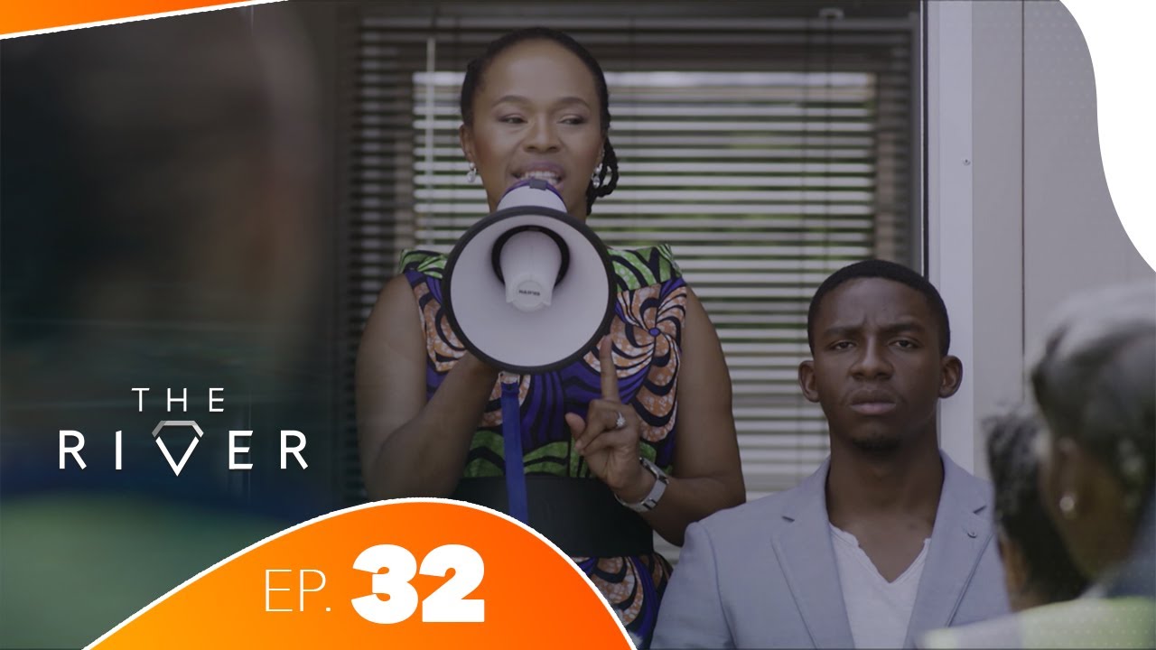The River - Épisode 32 | Série Africaine Complète | Drame, Trahison & Pouvoir