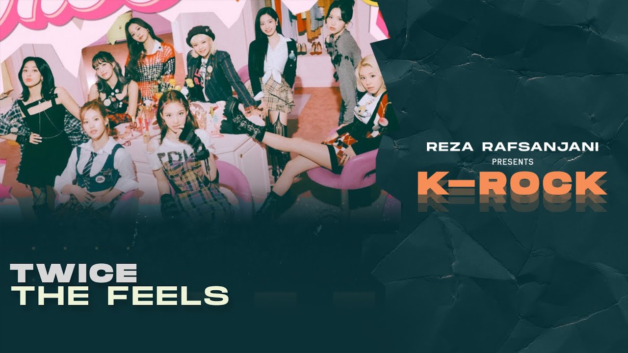 TWICE (트와이스) - THE FEELS (Rock / Band Version)