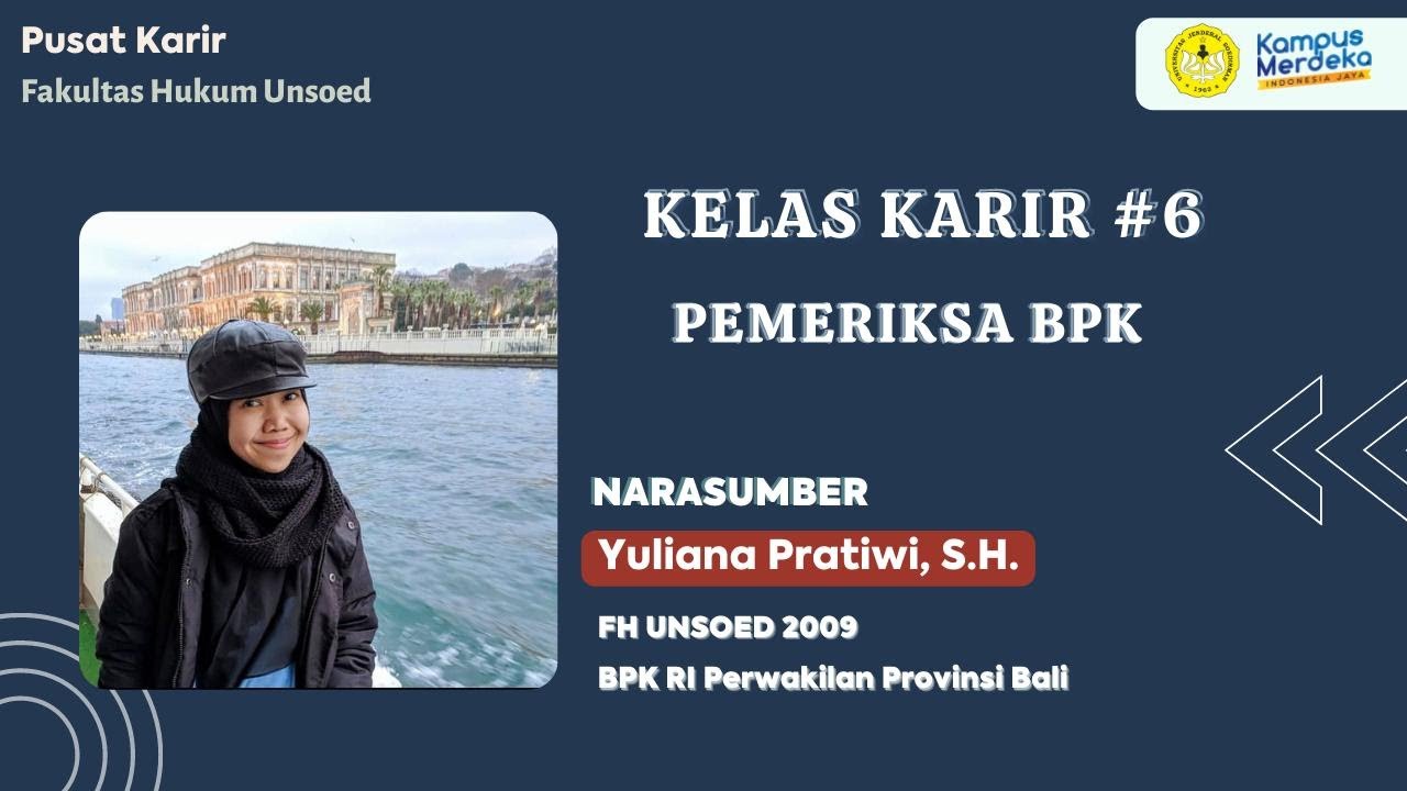 KELAS KARIR #6 PEMERIKSA BPK