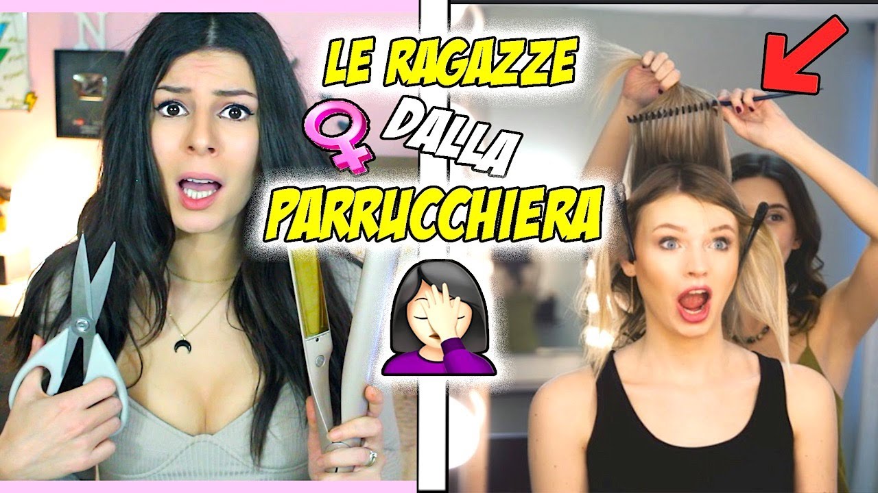 🤦🏻&zwj;♀️ LE RAGAZZE dalla PARRUCCHIERA 💇🏻&zwj;♀️❌ insegreto #130