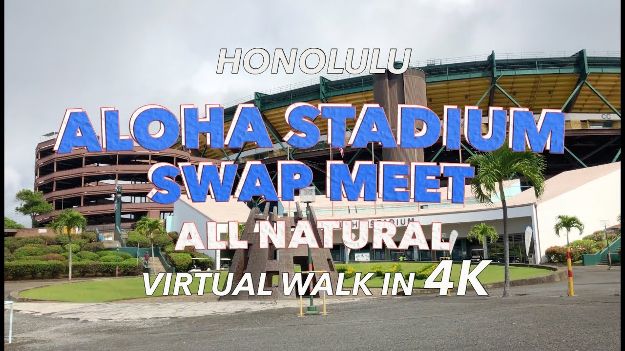 Aloha Stadium Swap Meet Aloha Flea Market 4/4/2018 [4K] Hawaii