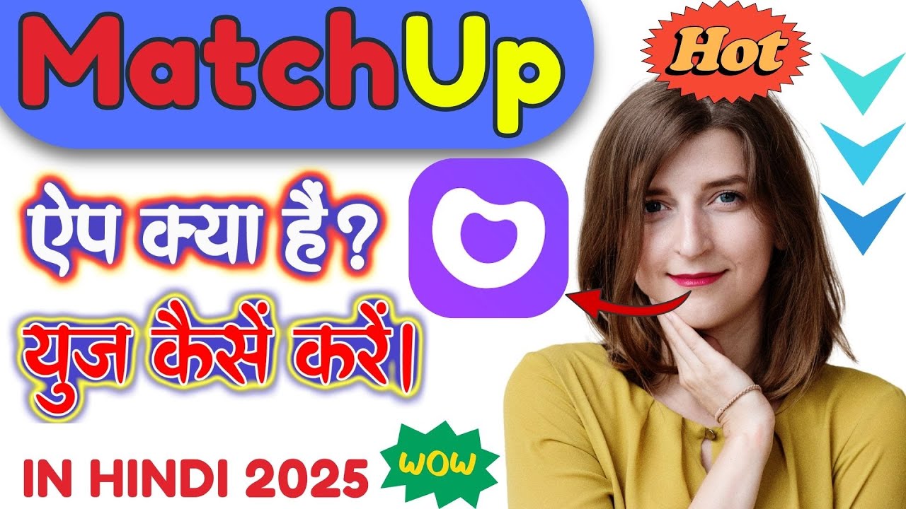MatchUp App Kya hai | How to use MatchUp app | Match app me account kaise banaye #matchUp