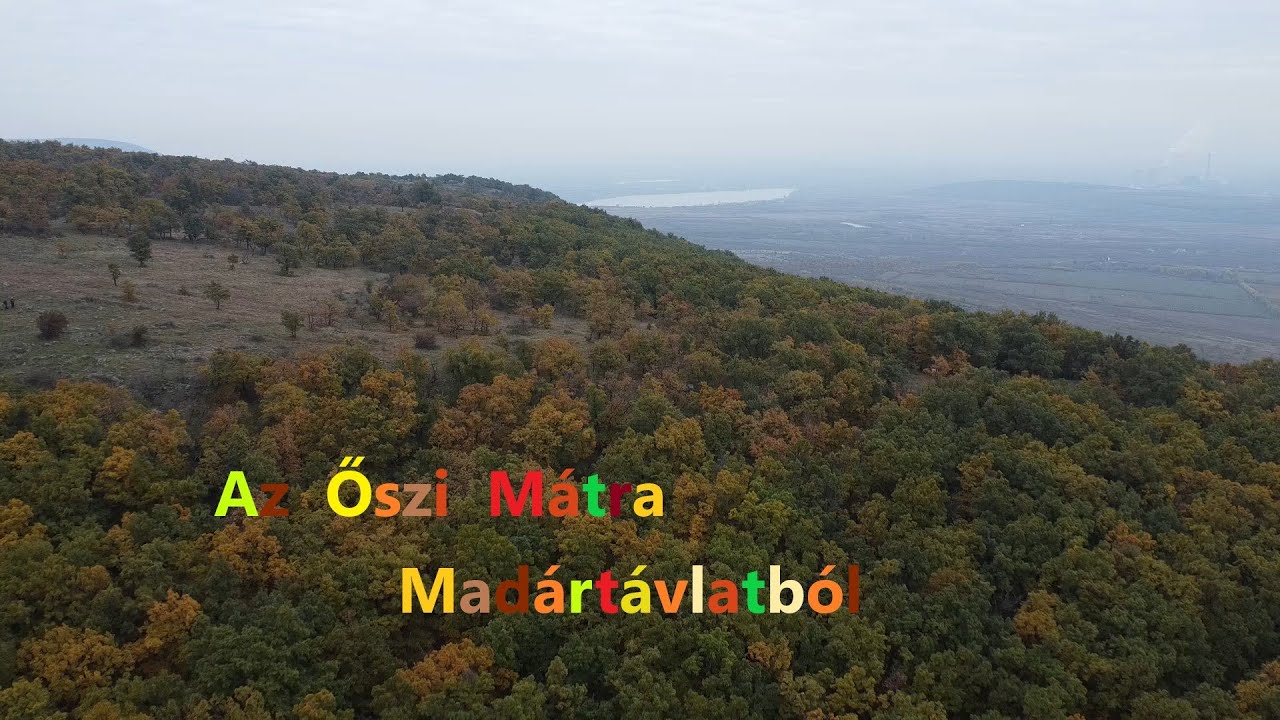 Az Őszi Mátra Madártávlatból