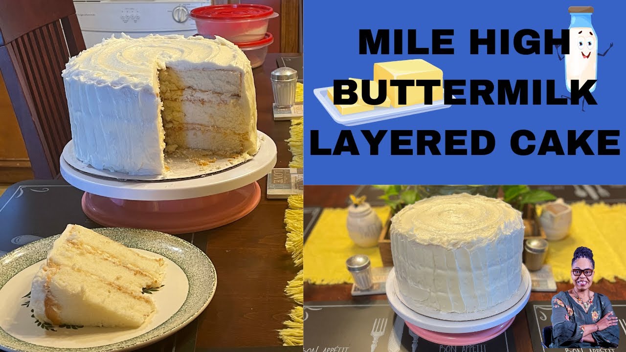 Mile High Buttermilk Layered Cake#amazing #goodeats #yummyrecipe #homemade