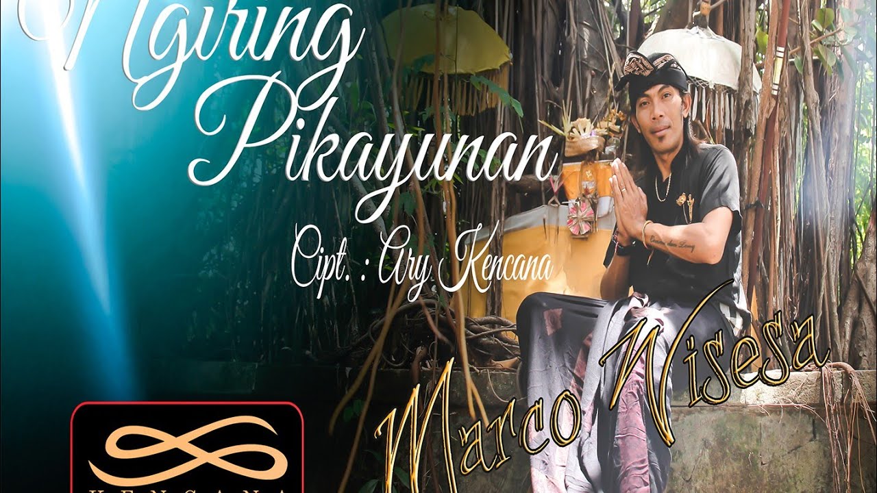 Kencana Pro : Ngiring Pikayunan - Marco Wisesa (Official Video Klip Musik)