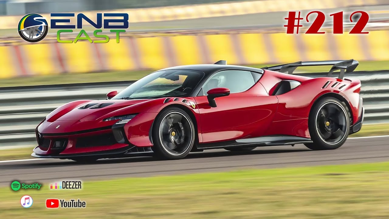 EnB Cast #212 - Ferrari SF90 XX