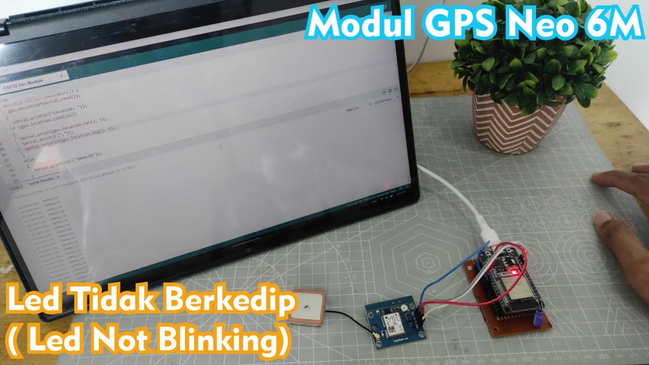 Tutorial Cara Mengatasi Modul GPS Neo 6M Error LED Tidak Mau Berkedip (Led Not Blinking )