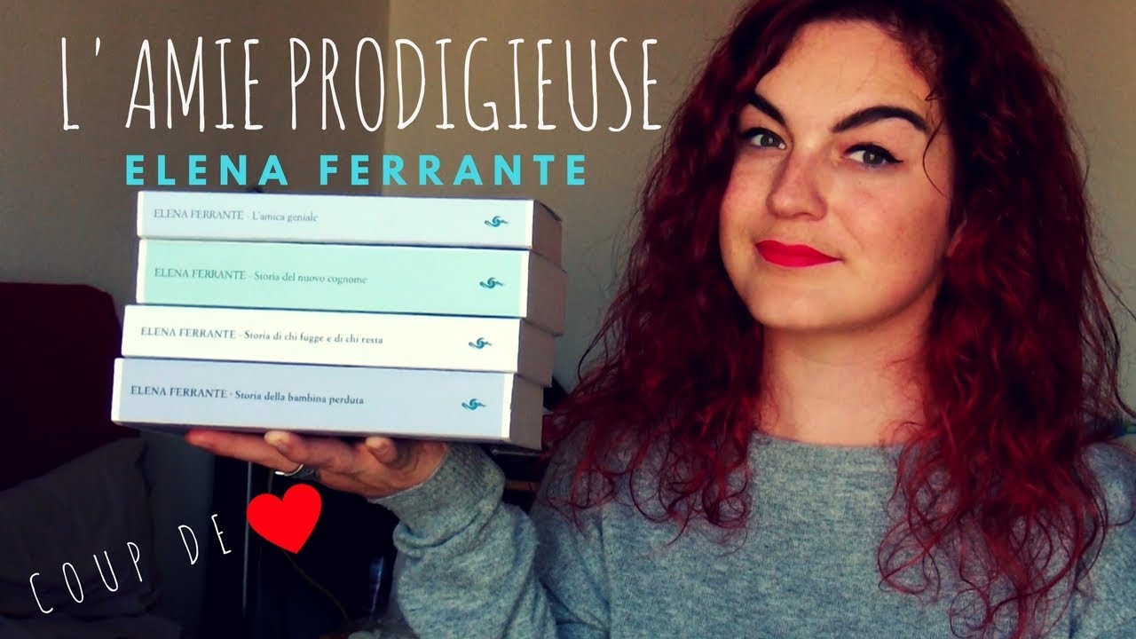 COUP DE 💘 | Saga L'amie prodigieuse, Elena Ferrante (NO SPOILERS)