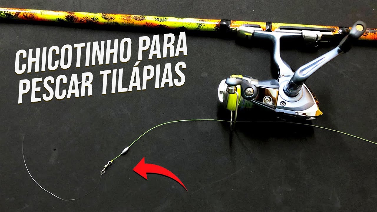 APRENDA CHICOTE PARA PESCAR TILÁPIAS GIGANTES E MANHOSAS COM MOLINETE