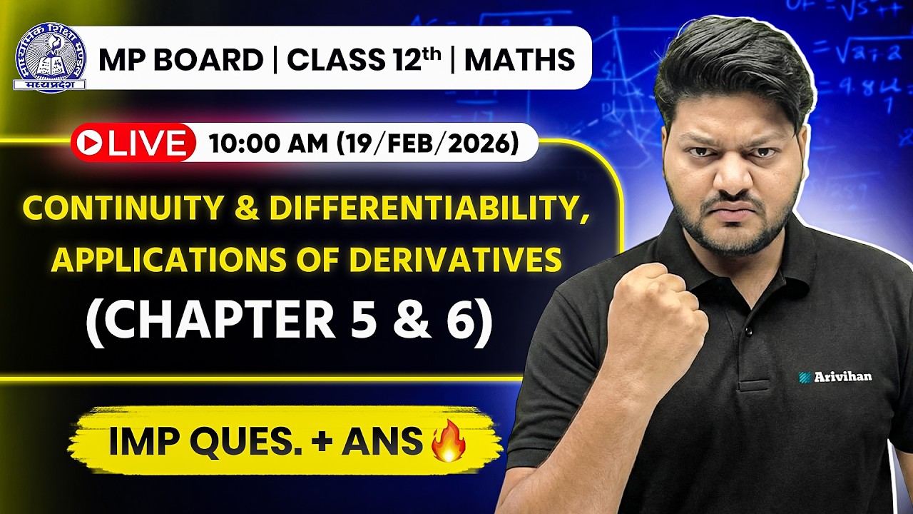 MP Board Class 12 Maths LIVE: Chapter 5 & 6 Complete Differentiation 🎯 Target 80/80