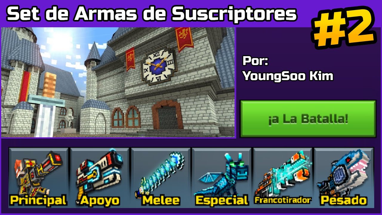 SET DE ARMAS DE SUSCRIPTORES! #2 | YoungSoo Kim! Buen Set | Pixel Gun 3D