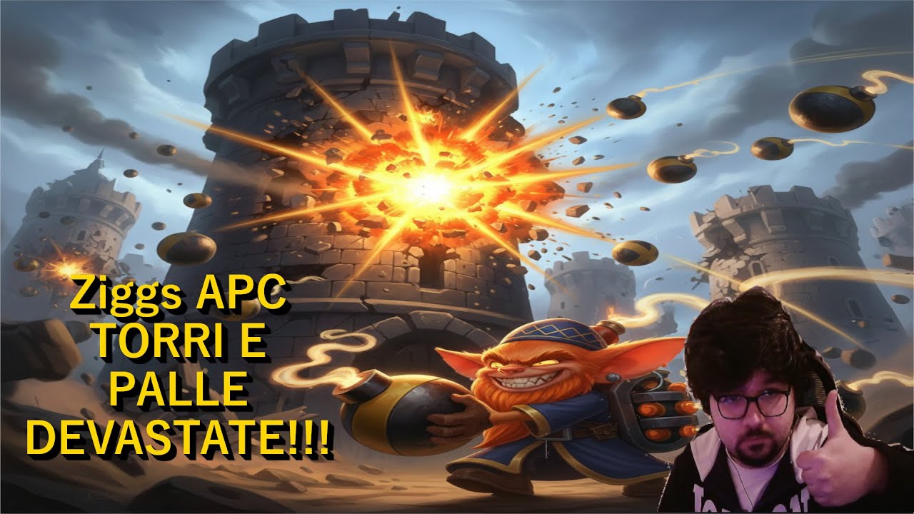 Ziggs APC::: TORRI E PALLE DEVASTATE!!!