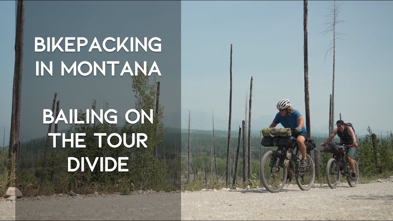 Bikepacking in Montana - Bailing on the Tour Divide