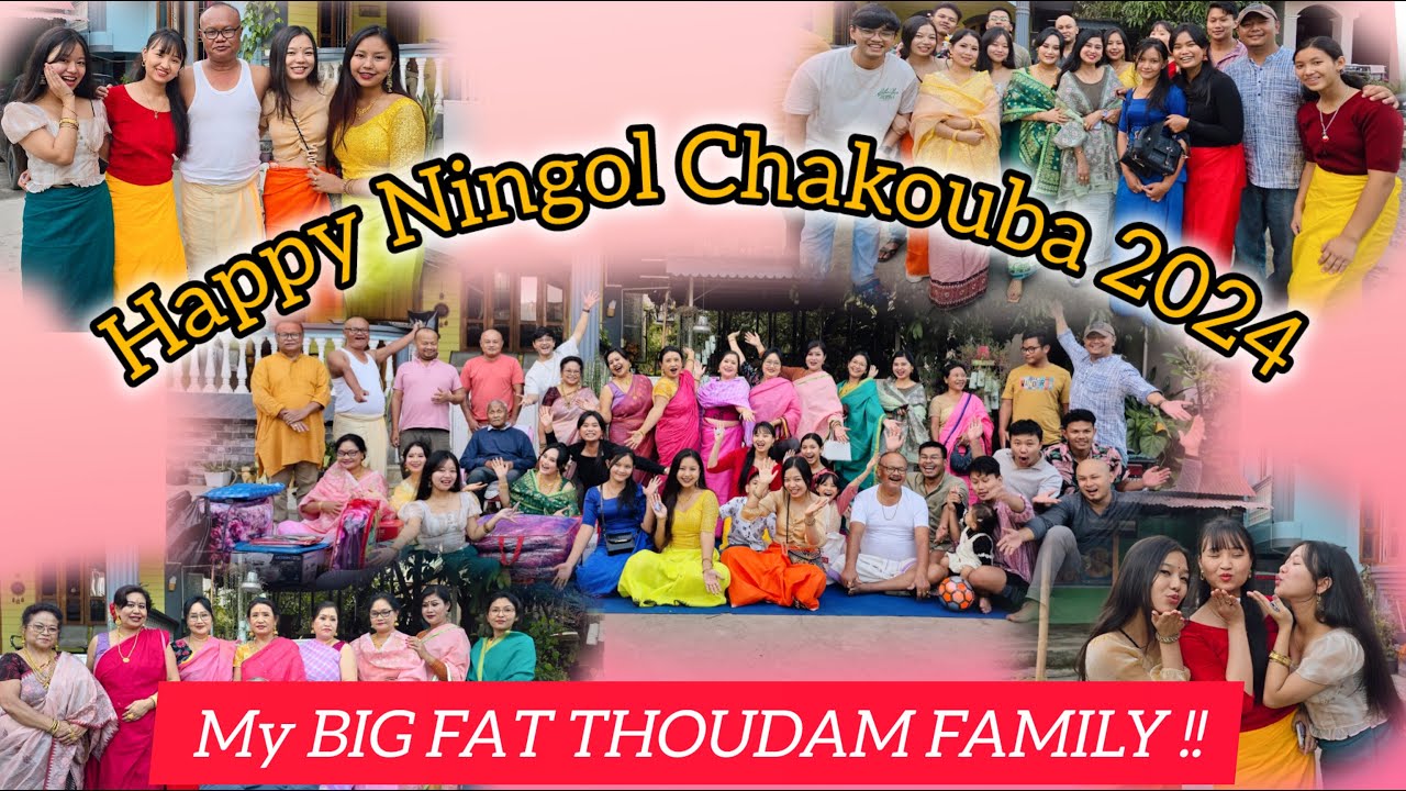 HAPPY NINGOL CHAKOUBA FROM THOUDAM FAMILY TO YOURS !!!!