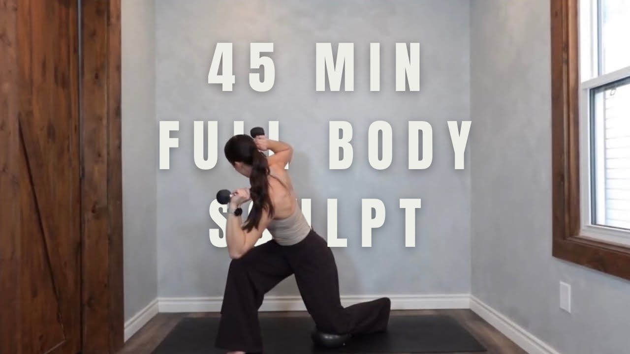 45 MIN Full Body Sculpt