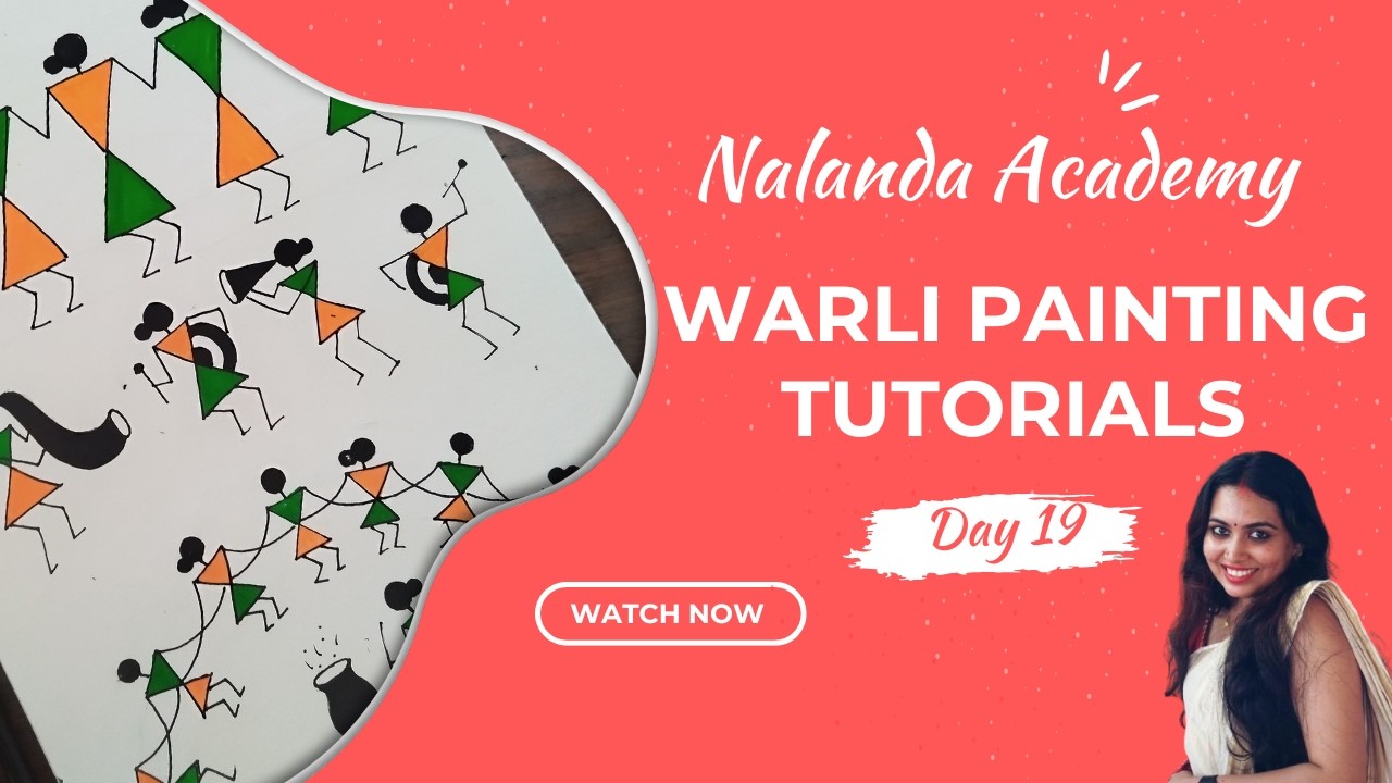 Warli Art | Lesson 19 | Painting 11 | Nalanda Academy