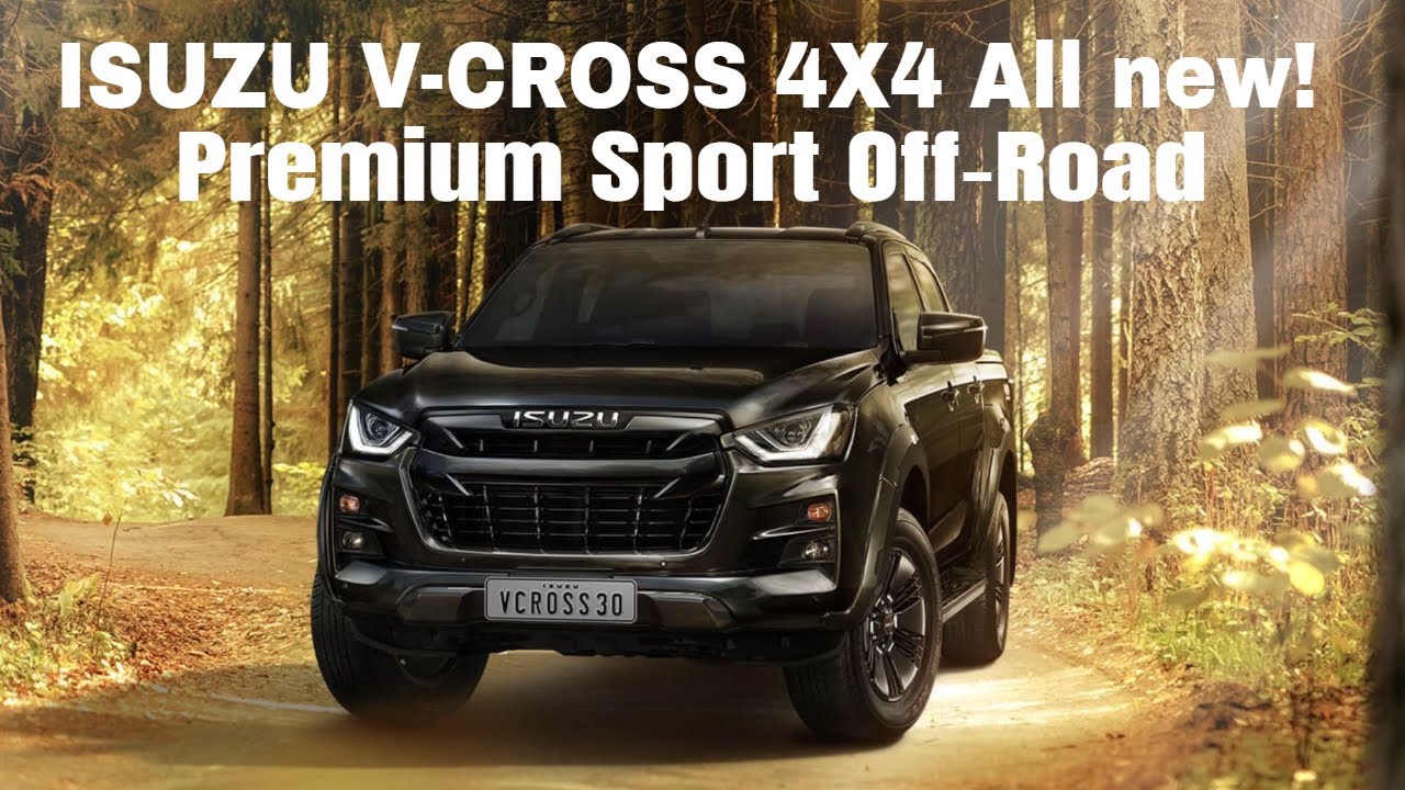 All new Isuzu V CROSS 4X4 D Max Premium Sport Off-Road
