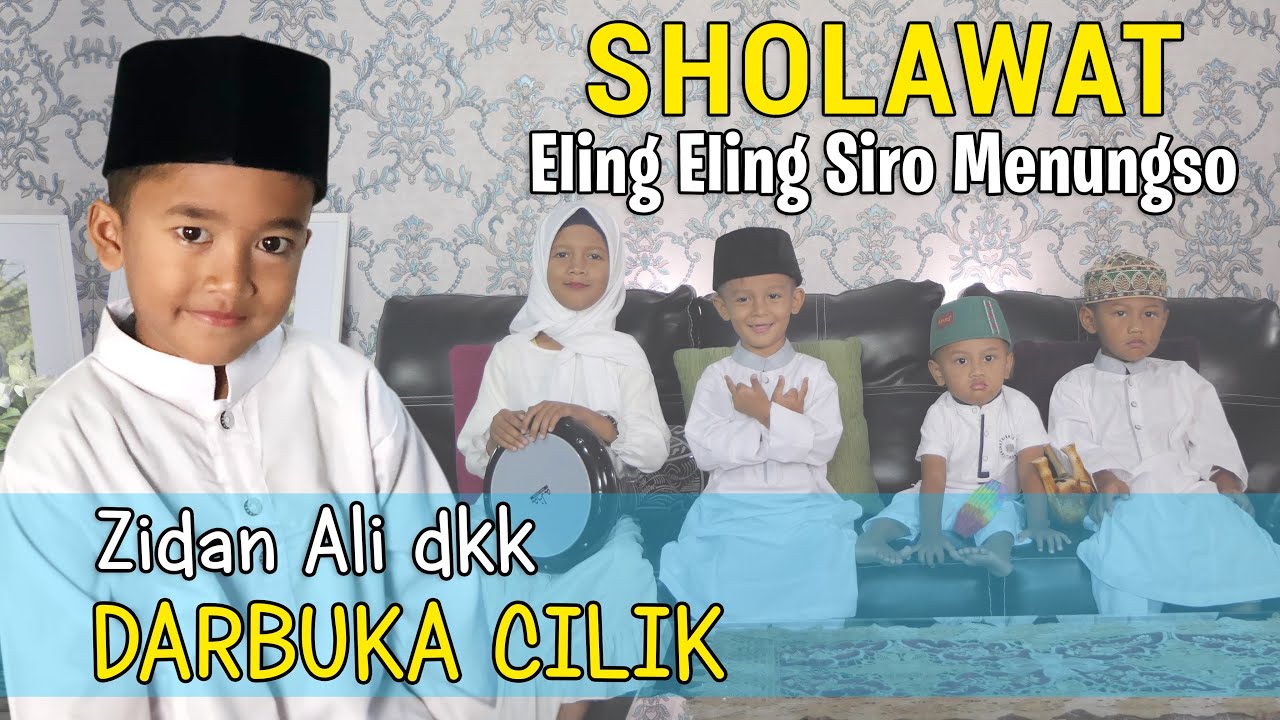 SHOLAWAT ELING ELING | DARBUKA CILIK | ZIDAN ALI DKK
