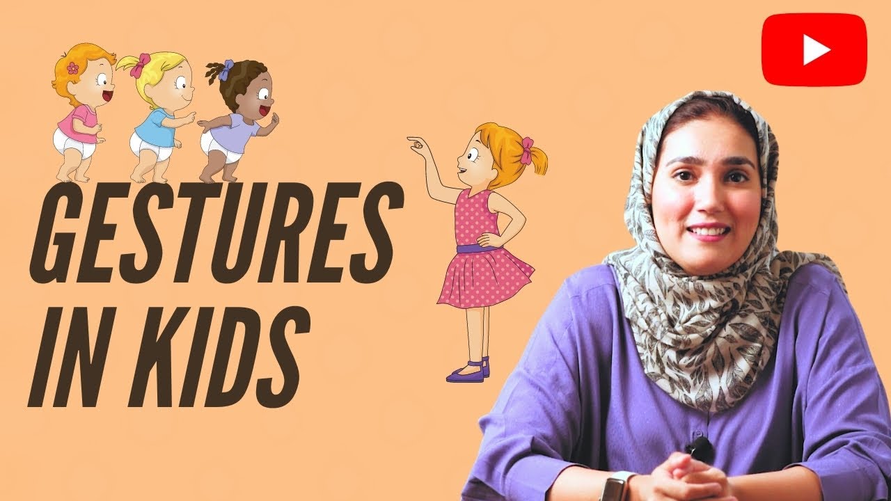 Baby gestures | Toddler gestures