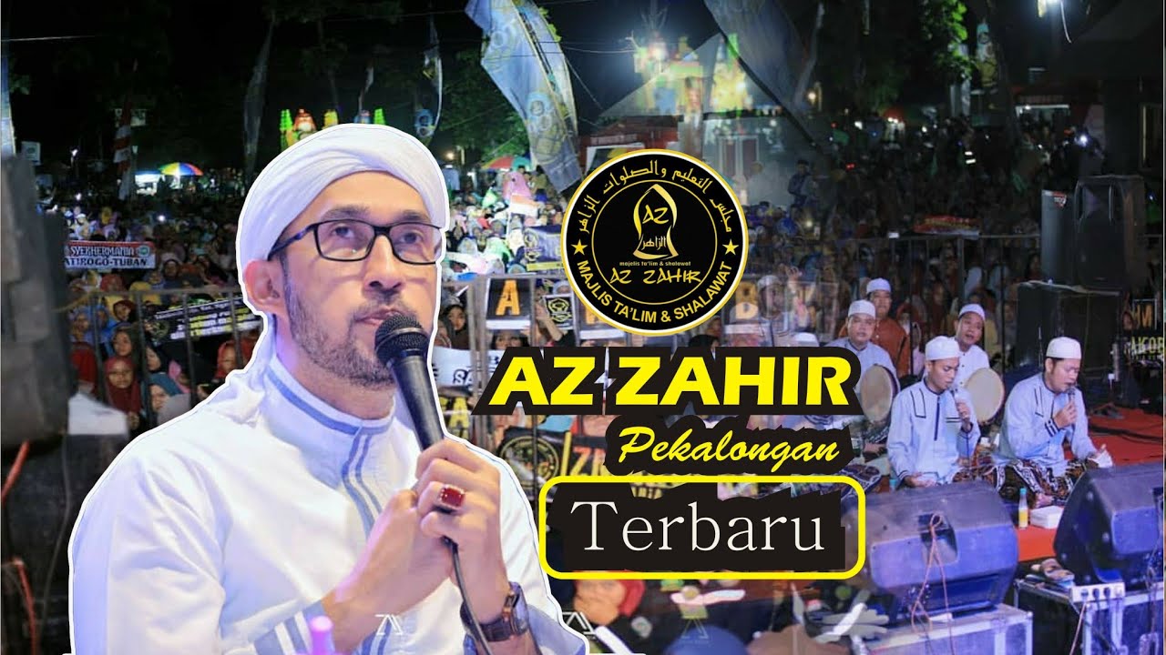 Ya Rosulalloh Ya Ya Nabi Versi Paling Baru Dari Az zahir Pekalongan 2022