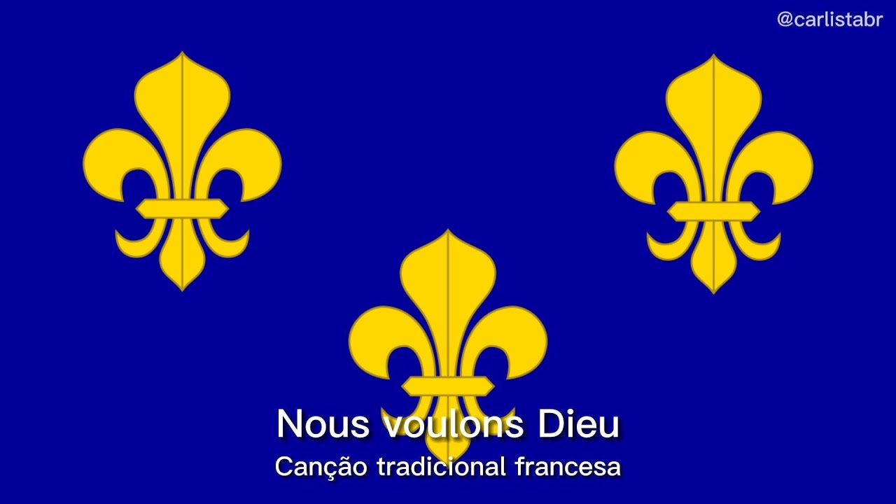 Nous voulons Dieu  - Canção tradicional francesa