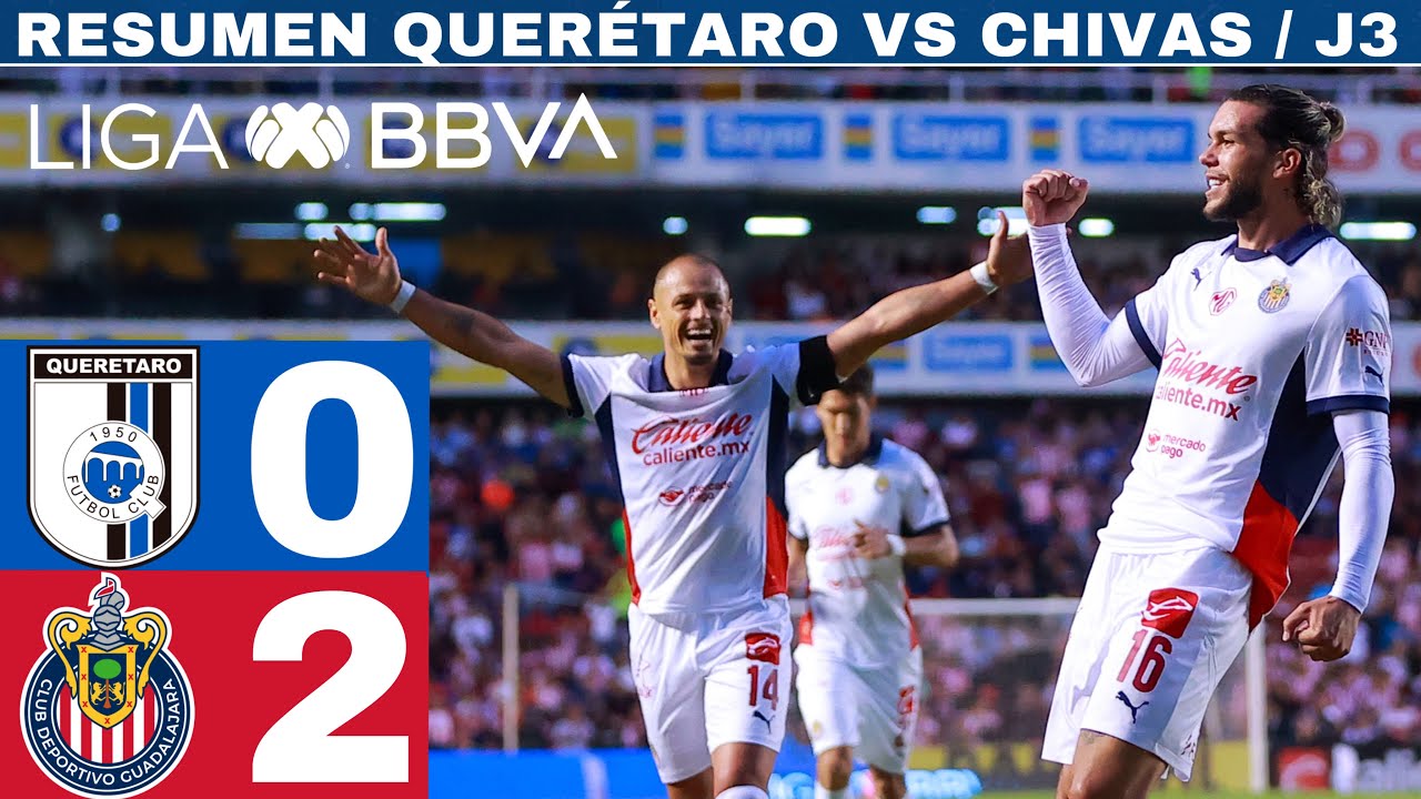 Quer&eacute;taro 0-2 Chivas - J3 / Cowell vuelve a marcar para el Reba&ntilde;o