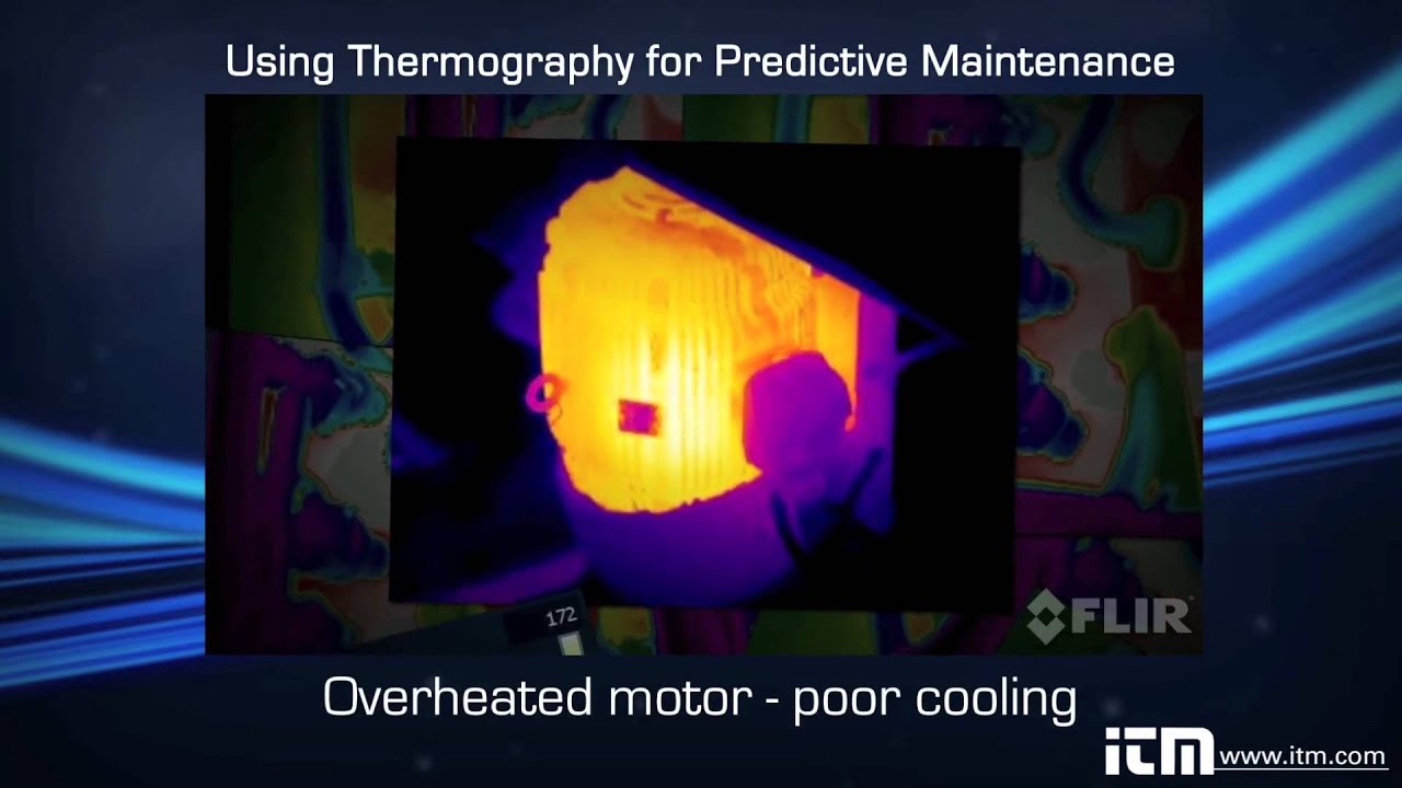 ITM FLIR Thermography for Predictive Maintenance