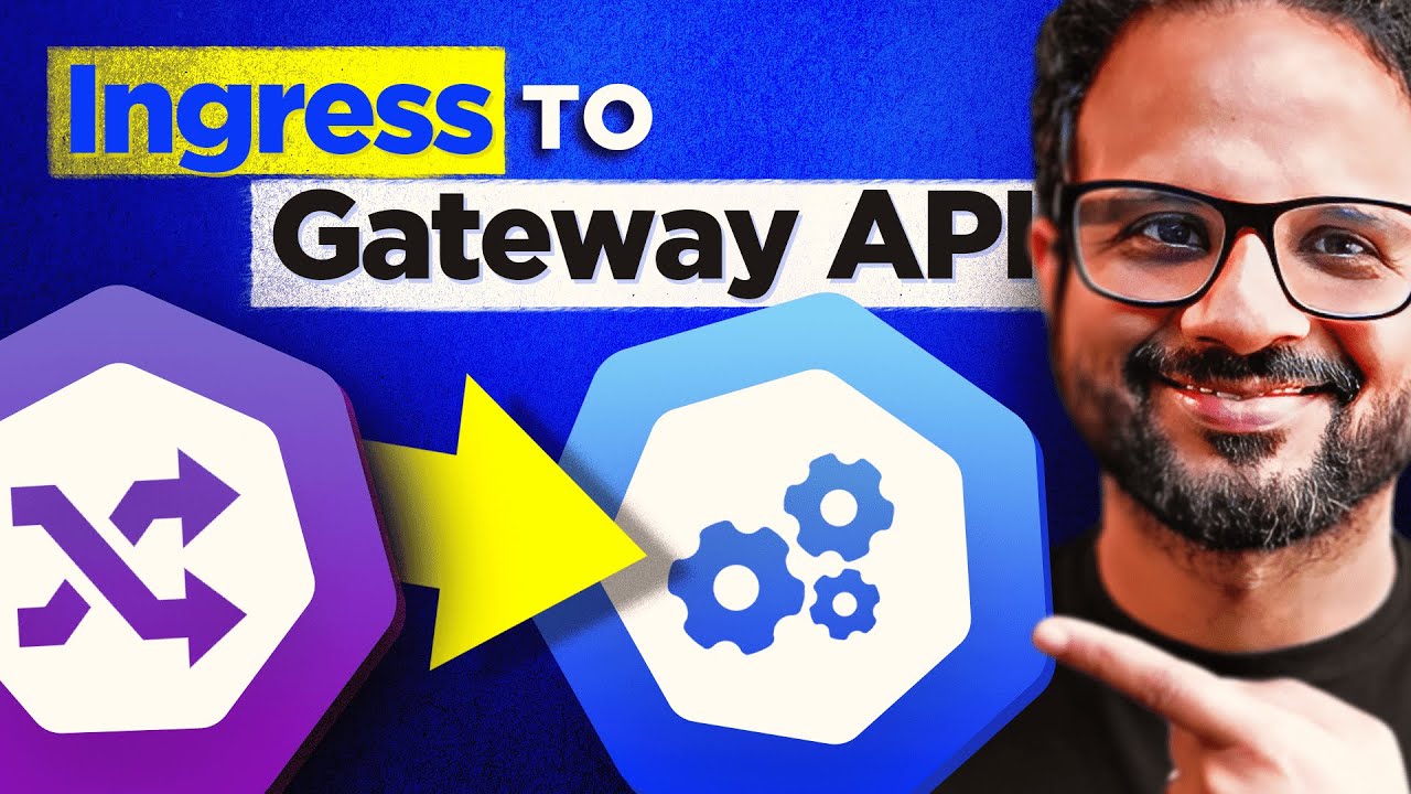 Day 48 - Migrate Ingress To Gateway API | Kubernetes hands-on demo