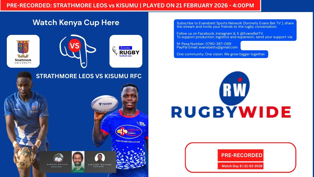 Strathmore Leos vs Kisumu RFC Kenya Cup Match Day 8 Pre-recorded Livestream | 21 February 2026