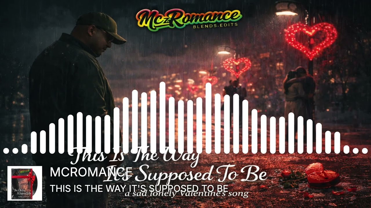 McRomance-This Is The Way It's Supposed To Be