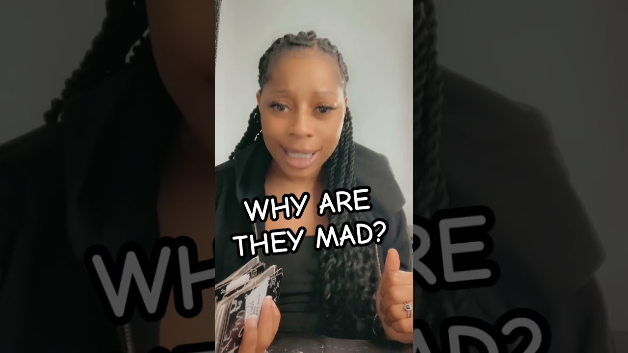 WHY ARE THEY MAD?