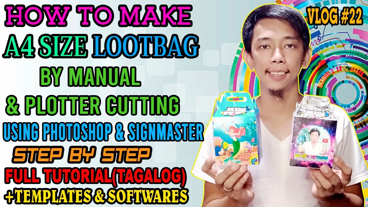 HOW TO MAKE A4 SIZE LOOTBAG BY MANUAL & PLOTTER CUTTING USING PHOTO SHOP & SIGNMASTER FULL TUTORIAL