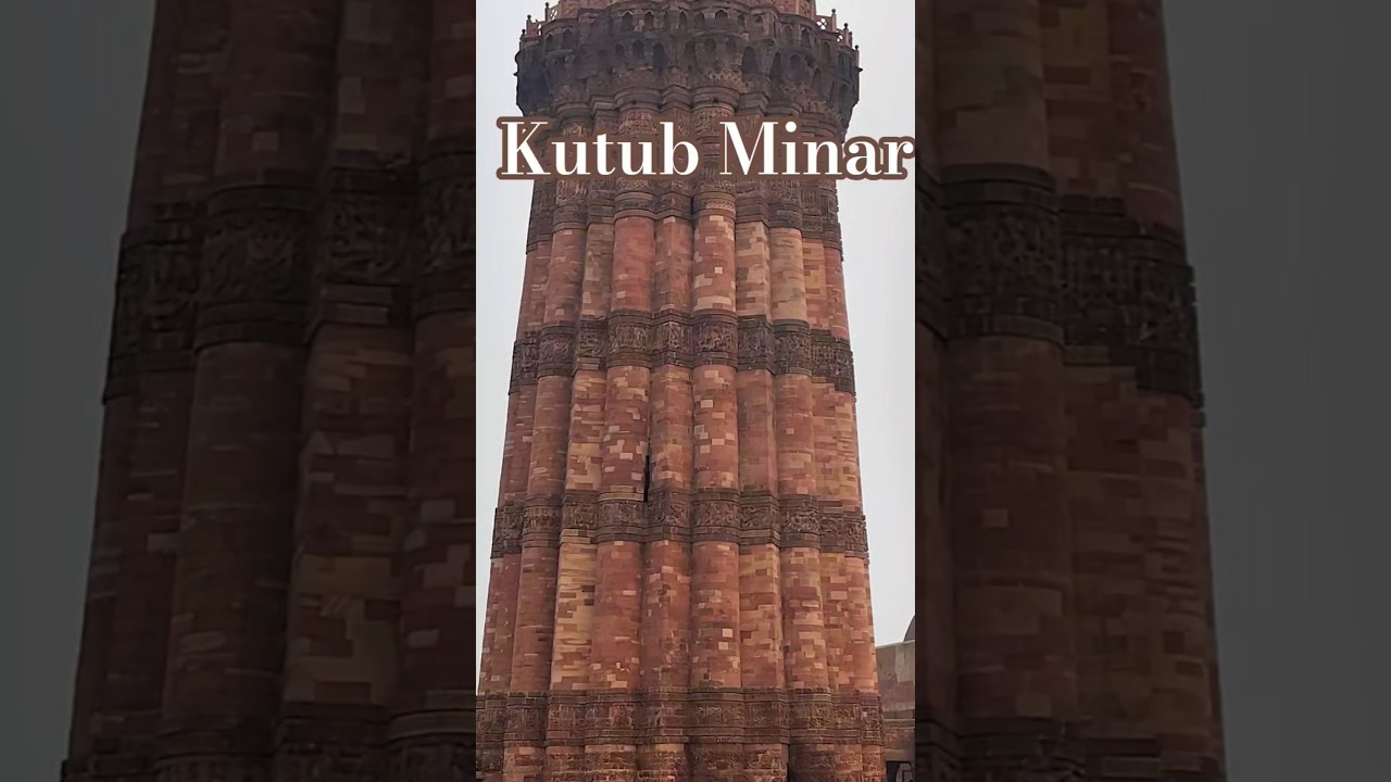 Qutub Minar 