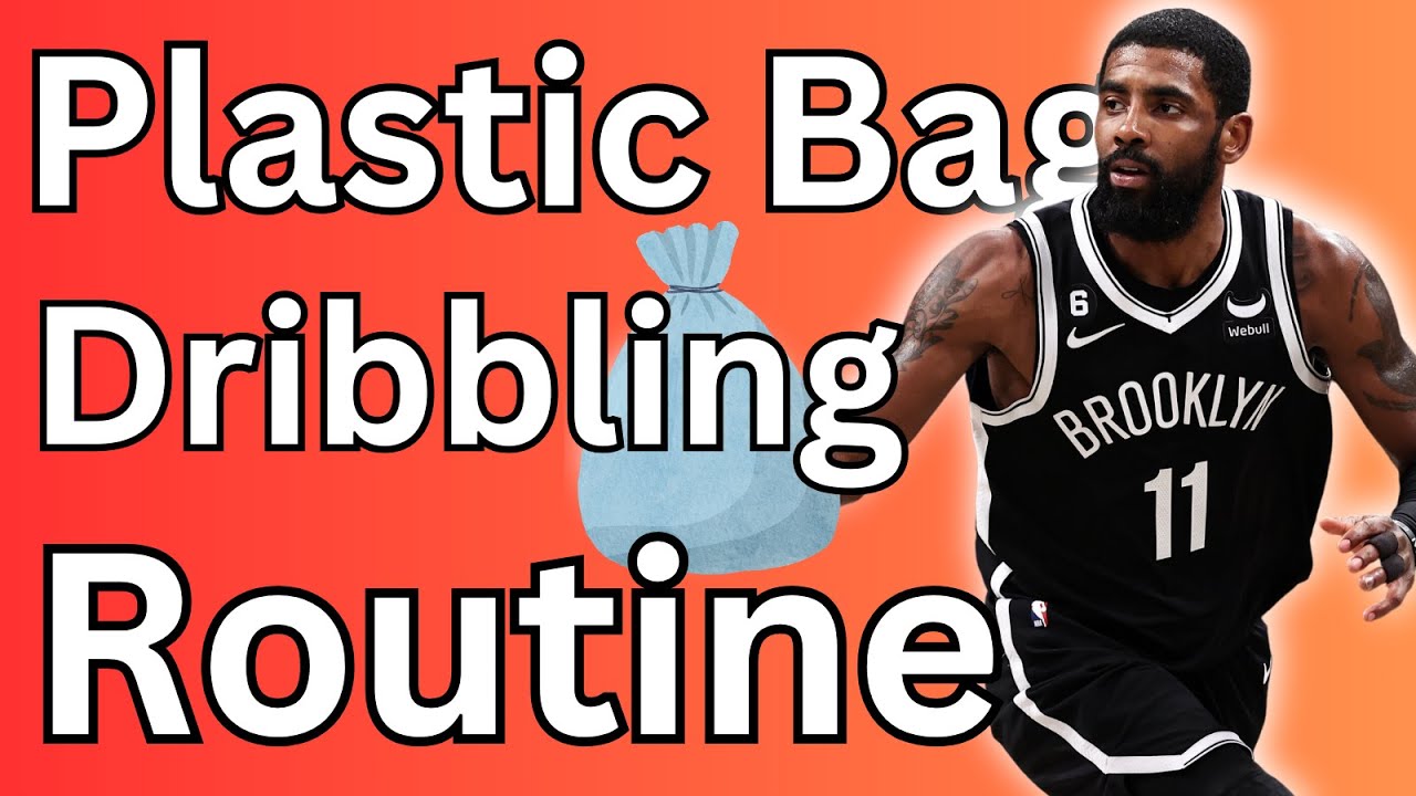 5 Minute Kyrie Irving 'Plastic Bag' Dribbling Workout