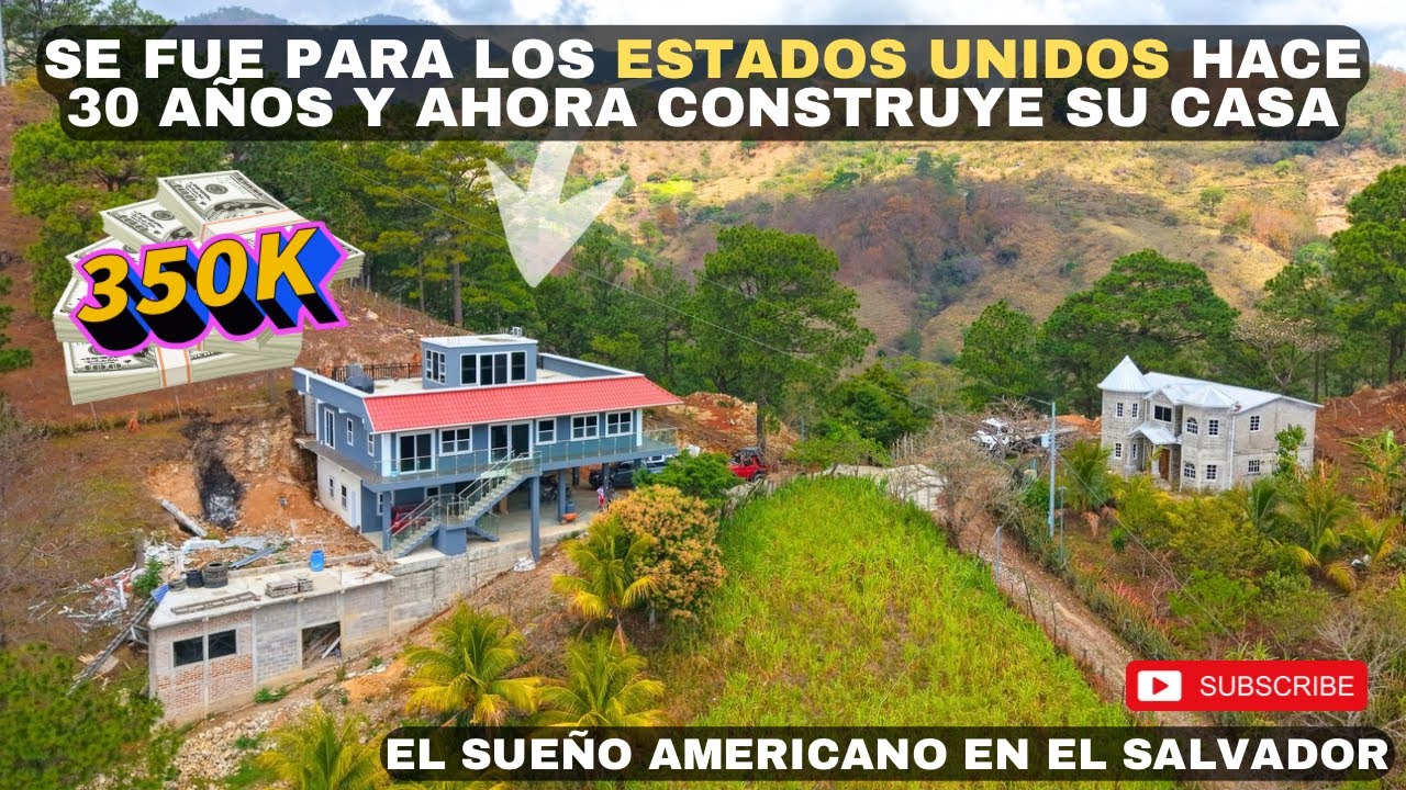 Se fue para LOS ESTADOS UNIDOS AHORA CONSTRUYE SU CASA EN EL SALVADOR/ El Ocotal Chalatenango 🇸🇻🇺🇸