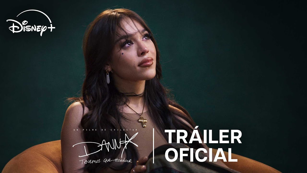 Danna: Tenemos que hablar | Tráiler oficial | Disney+