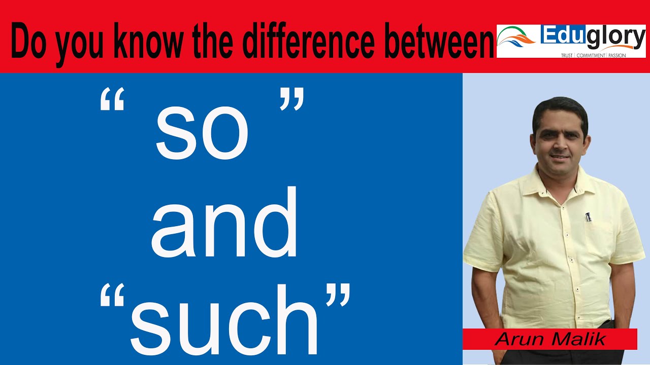So  & Such- know the difference