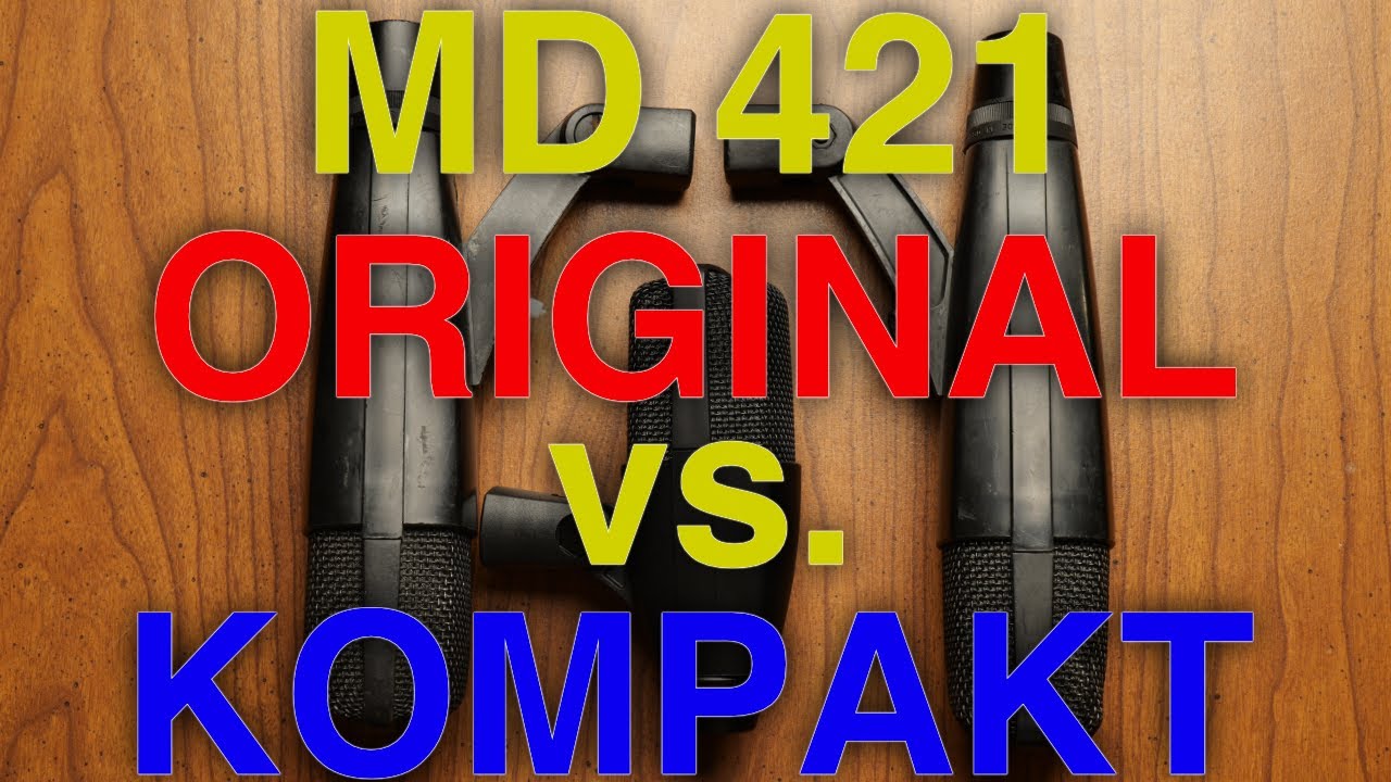MIC SHOOTOUT: MD421 Kompakt vs. MD421-II vs MD421-U5
