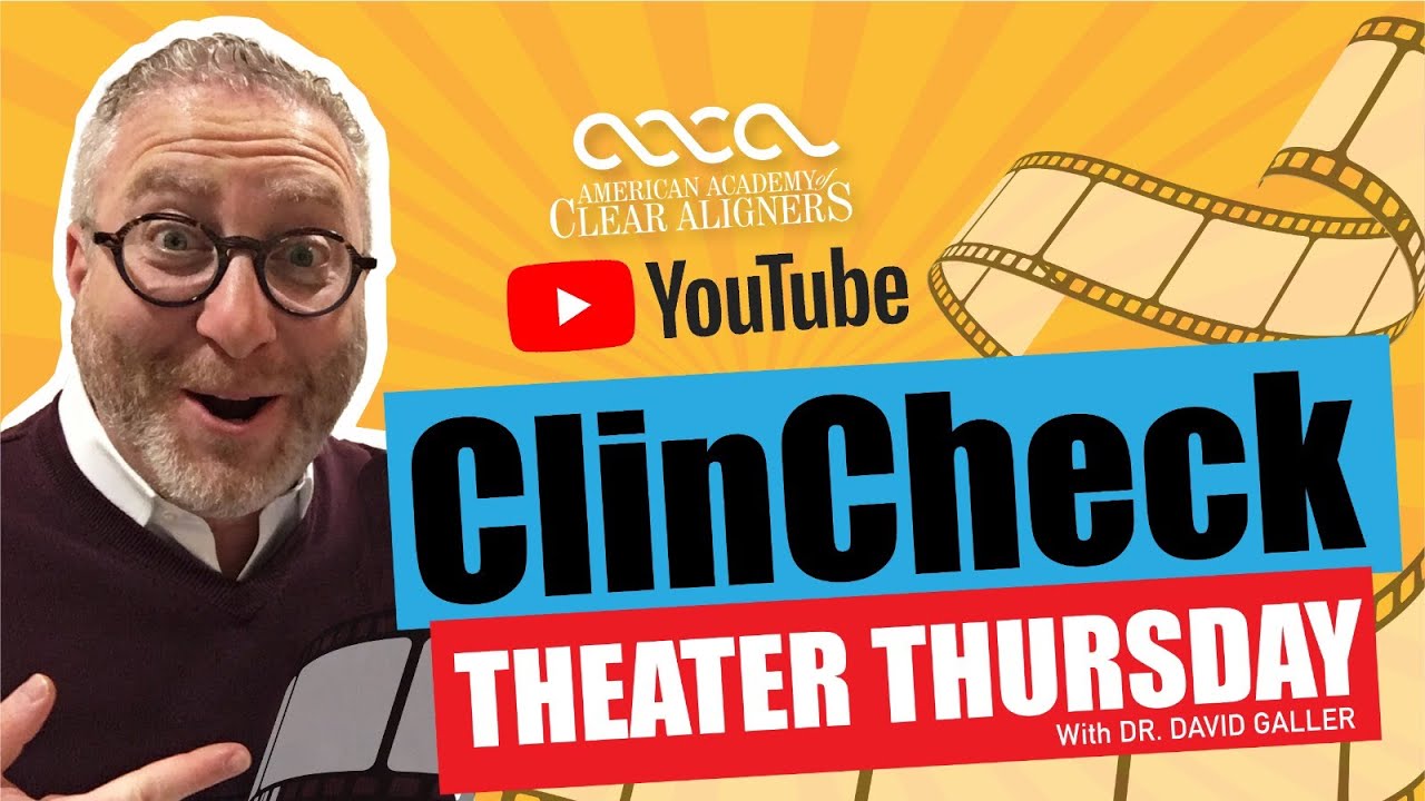 Invisalign Clincheck Theater Thursday