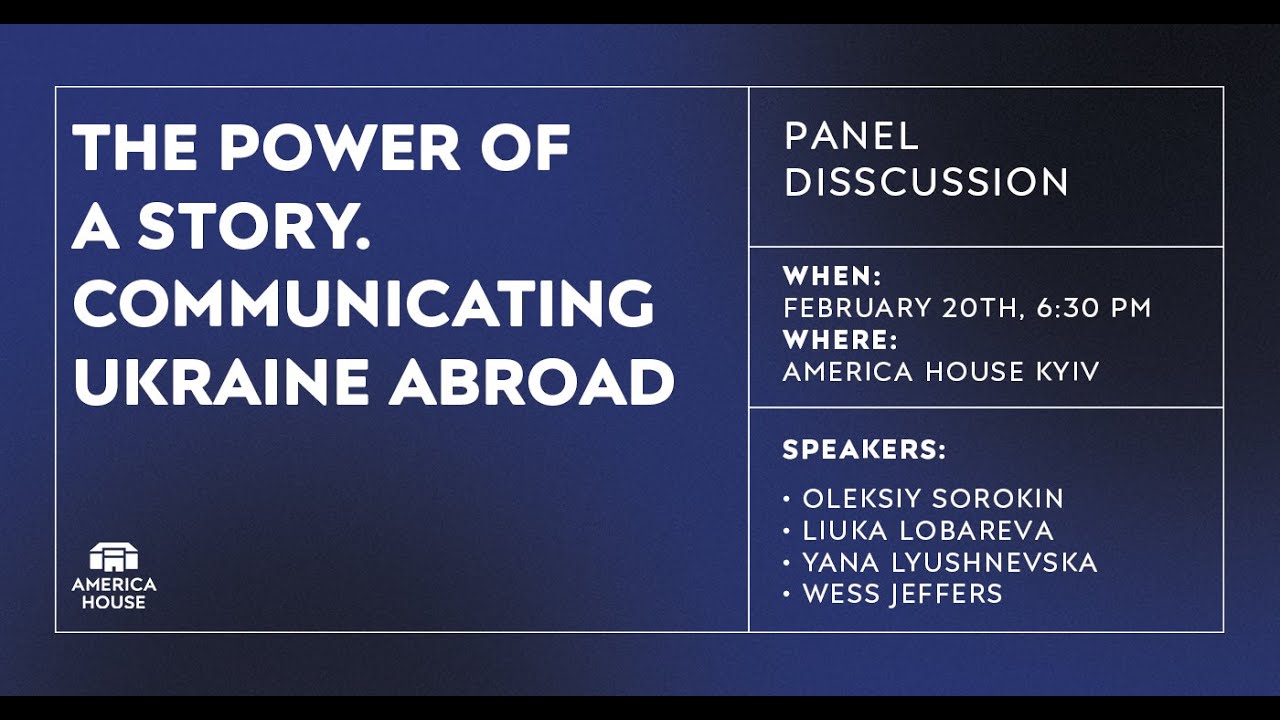 The Power of a Story. Communicating Ukraine Abroad