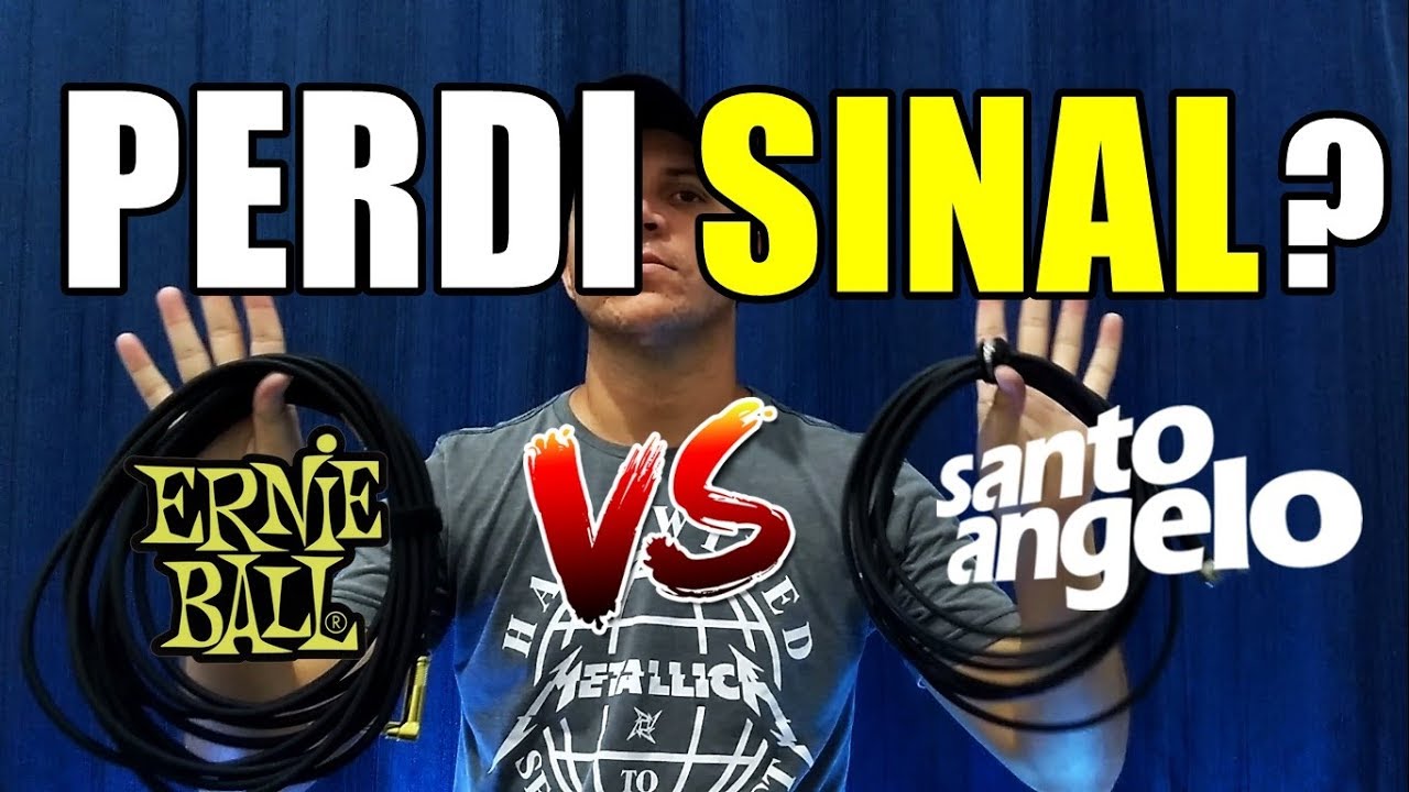 Cabos ERNIE BALL vs SANTO ANGELO - PERDI SINAL?