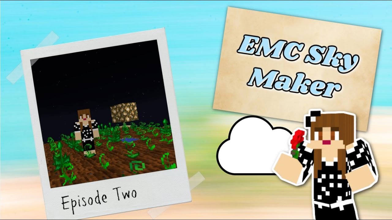 Early Game EMC Hack on EMC Sky Maker