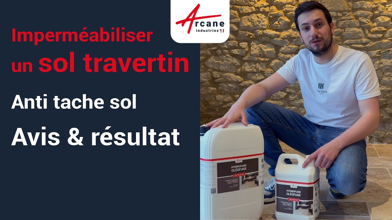 Imperm&eacute;abilisant travertin : Geoffrey prot&egrave;ge le sol de son g&icirc;te avec un hydrofuge ol&eacute;ofuge