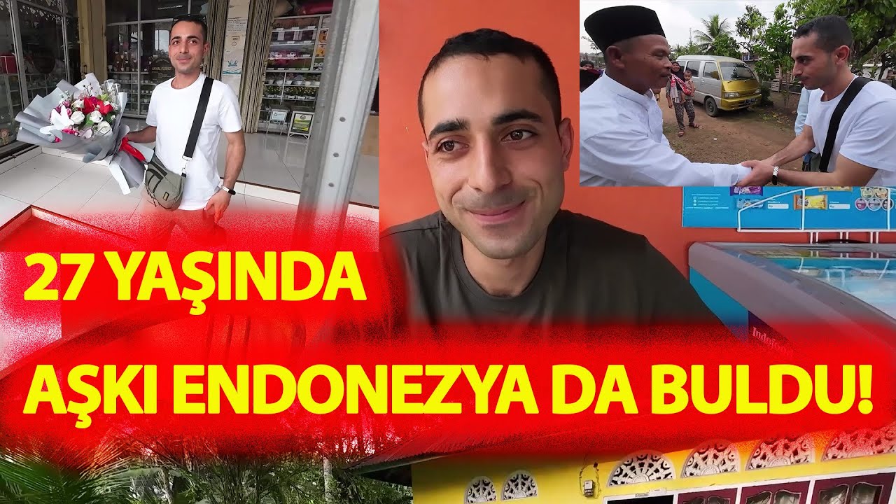 27 YAŞINDA AŞKI ENDONEZYA  DA BULDU! 3 YILDIR KONUŞTUĞU ENDONEZYALI AŞKI İÇİN 14 BİN KM GELDİ!