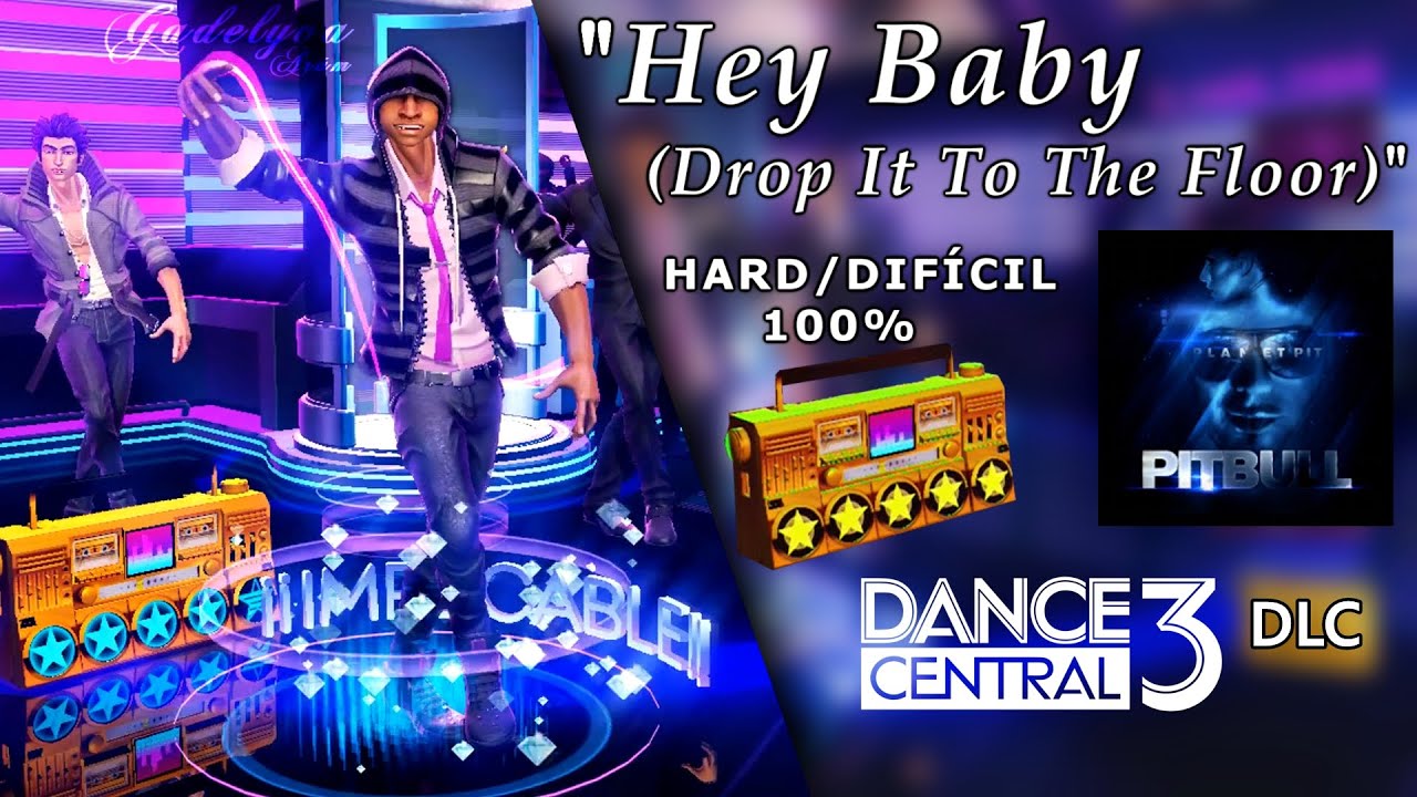 Hey Baby (Drop It To The Floor) - Dance Central 3 | on Hard (100% Gold Stars)