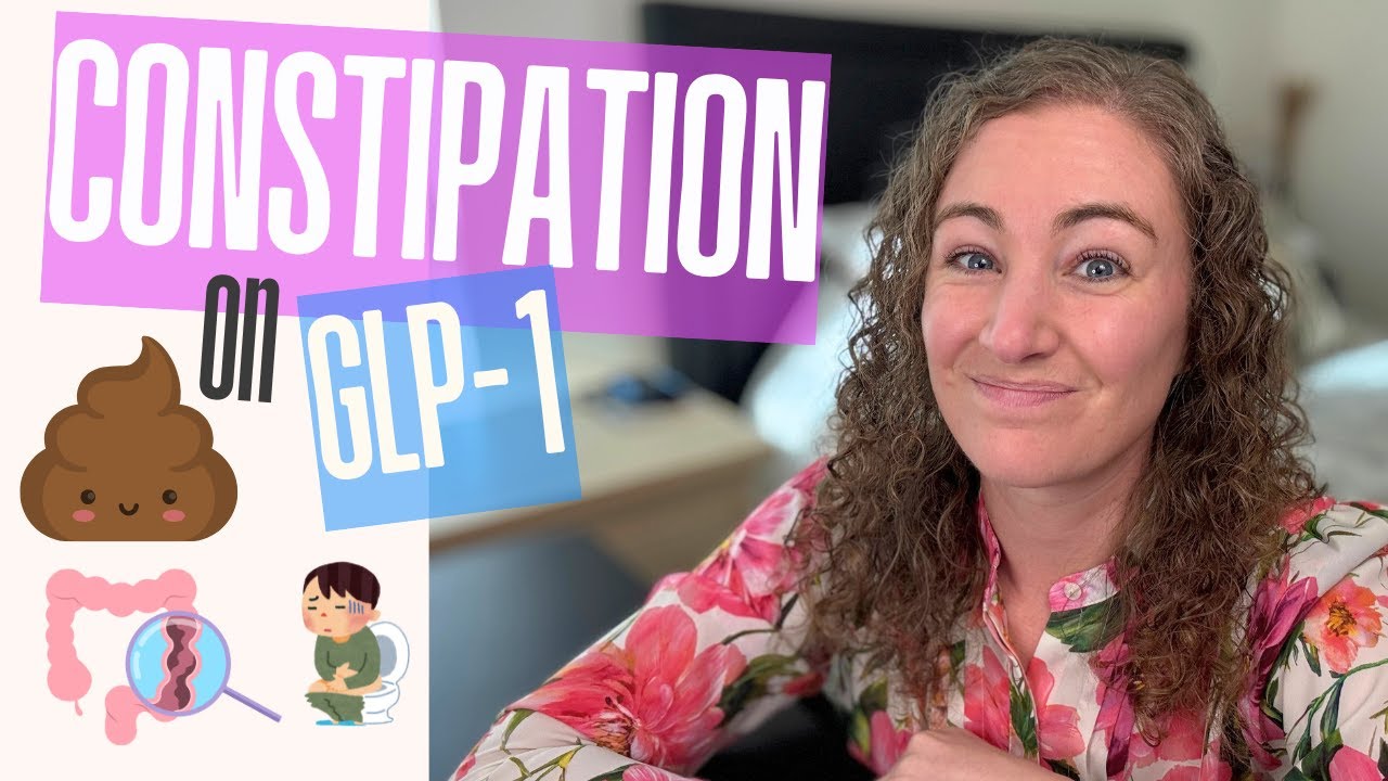 Constipation on GLP-1 Agonist