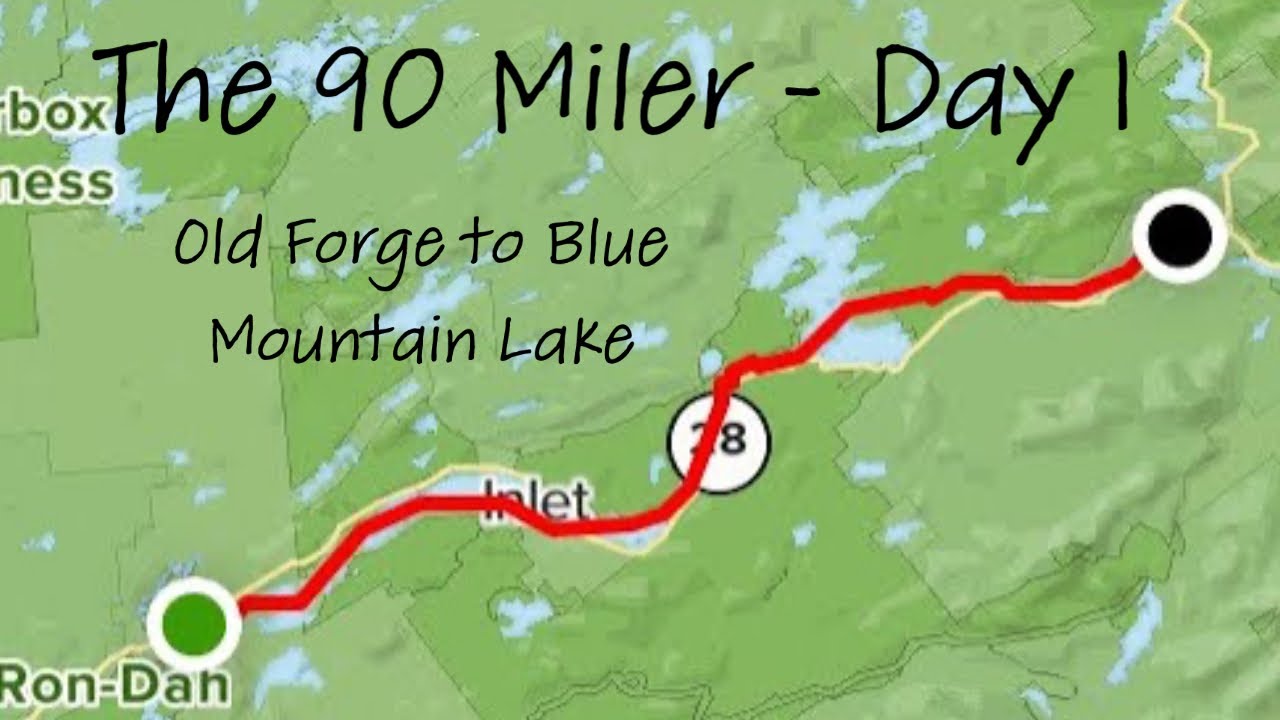 The 90 Miler - Day 1: Old Forge to Blue Mountain Lake - Adirondack Canoe Classic '22 - HD 1080P